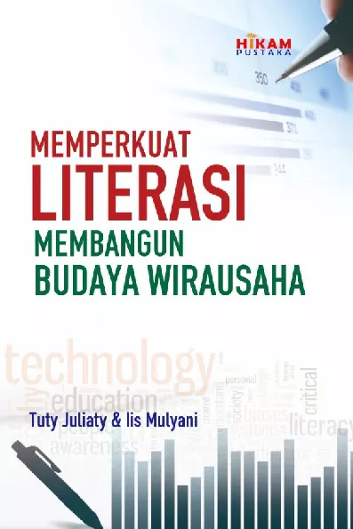 Memperkuat literasi membangun budaya wirausaha