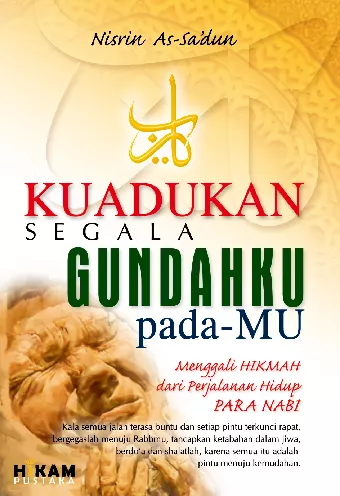 Yaa Rabbi... Kuadukan Segala Gundahku Pada-Mu