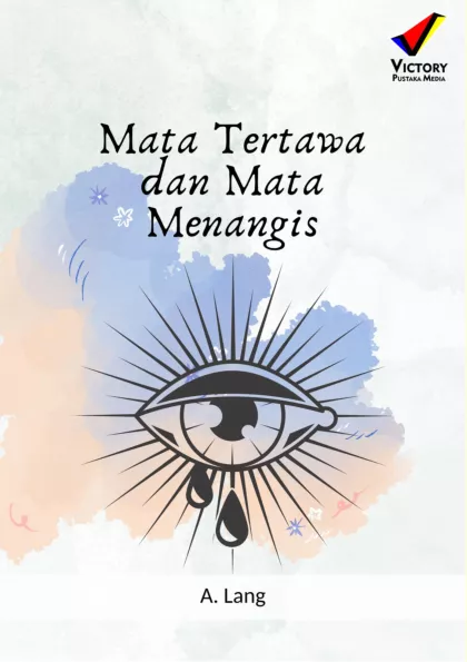 Mata Tertawa dan Mata Menangis