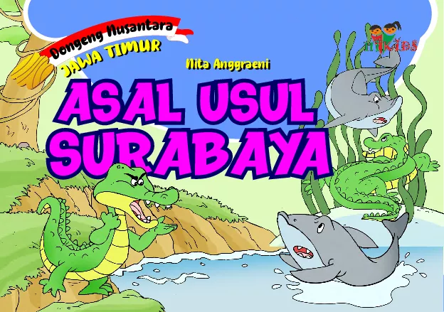 Dongeng Nusantara Jawa Timur: Asal Usul Surabaya