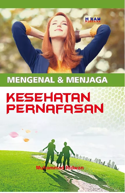 Mengenal dan Menjaga Kesehatan Pernafasan