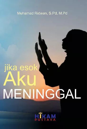 Jika Esok Aku Meninggal