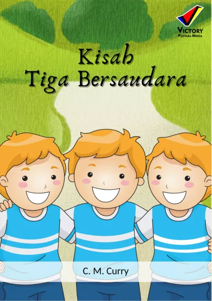 Kisah Tiga Bersaudara