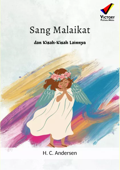 Sang Malaikat dan kisah-kisah lainnya