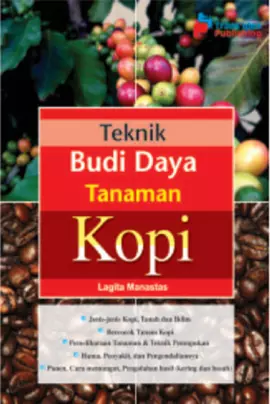 Teknik Budi Daya Tanaman Kopi 