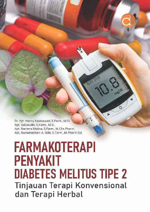 Farmakoterapi Penyakit Diabetes Melitus Tipe 2 Tinjauan Terapi Konvensional dan Terapi Herbal