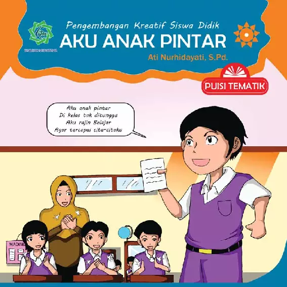 Pengembangan Kreatif Siswa Didik AKU ANAK PINTAR