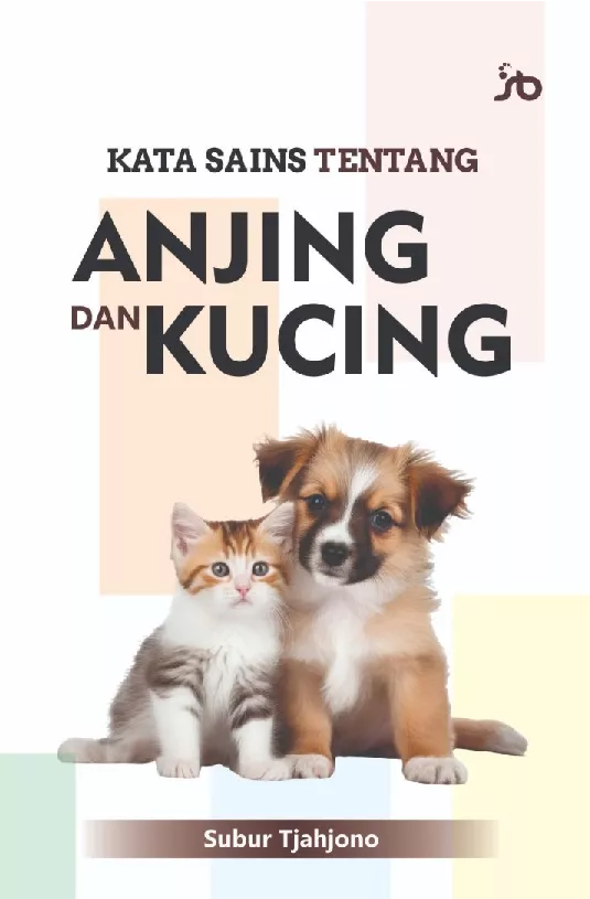 KATA SAINS TENTANG ANJING DAN KUCING