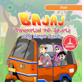 BAJAJ Transportasi Unik Jakarta Yang Hampir Punah