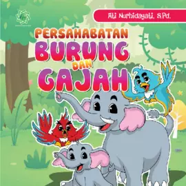 Persahabatan Burung dan Gajah