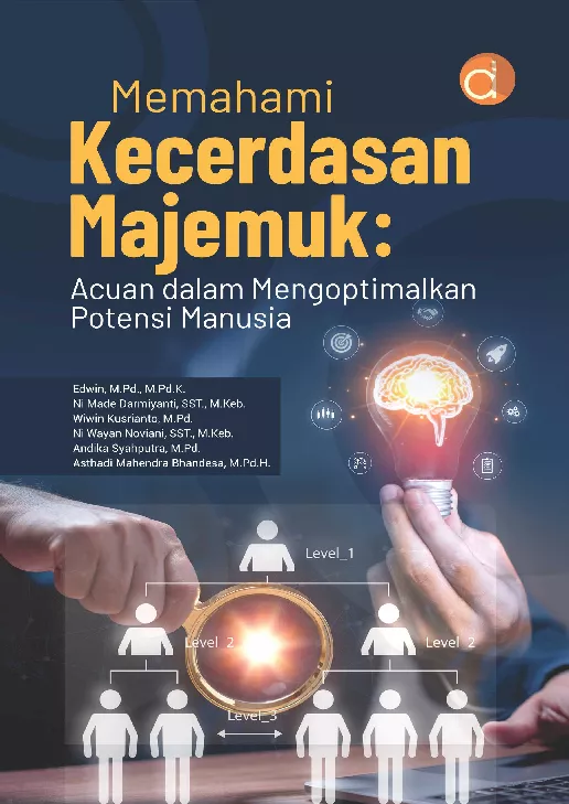 Memahami Kecerdasan Majemuk: Acuan dalam Mengoptimalkan Potensi Manusia