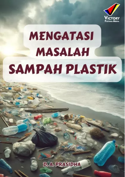 Mengatasi Masalah Sampah Plastik