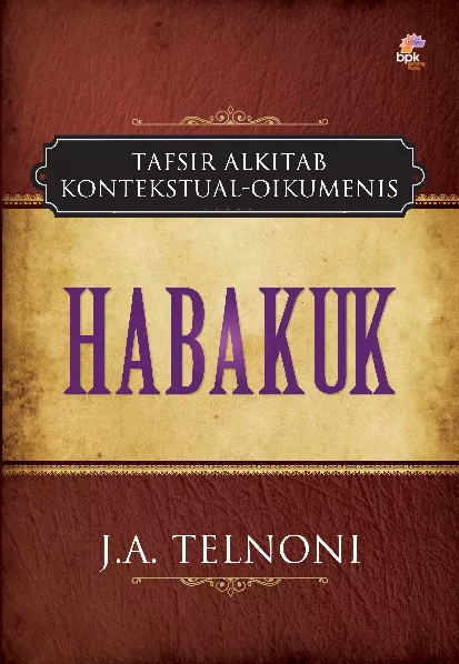 Habakuk (Seri Tafsir Alkitab Kontekstual-Oikumenis)