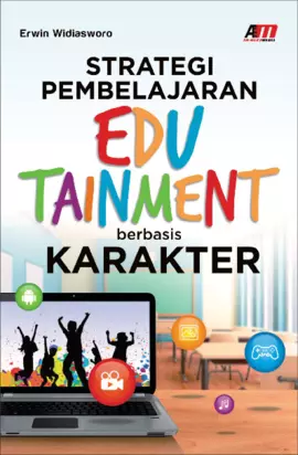 Strategi Pembelajaran Edutainment Berbasis Karakter 