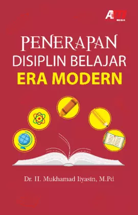 Penerapan Disiplin Belajar Era Modern 