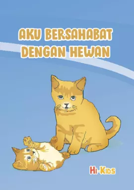 Aku Bersahabat dengan Hewan