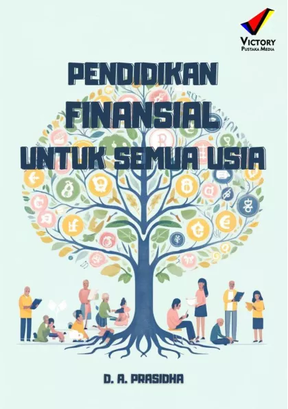 Pendidikan Finansial untuk Semua Usia