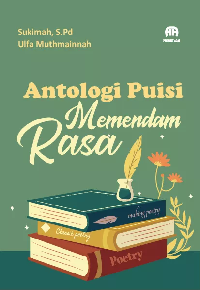 Antologi Puisi : Memendam Rasa