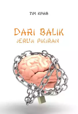 Dari Balik Jeruji Pikiran