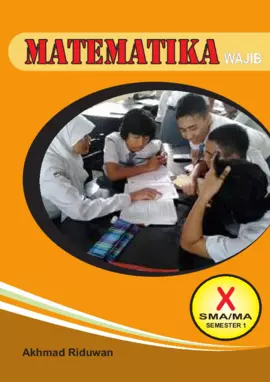 Matematika Wajib SMA/MA X Semester 1