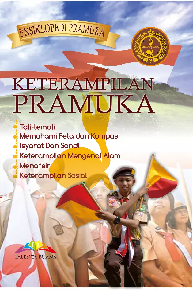 Ensiklopedi Pramuka 2 : Keterampilan Pramuka