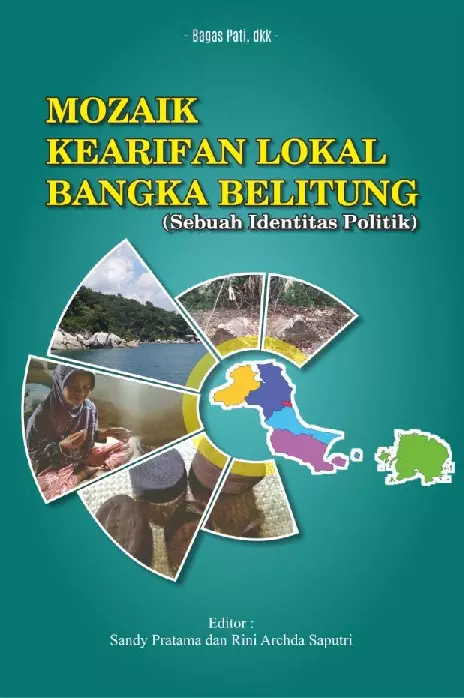 Mozaik Kearifan Lokal Bangka Belitung