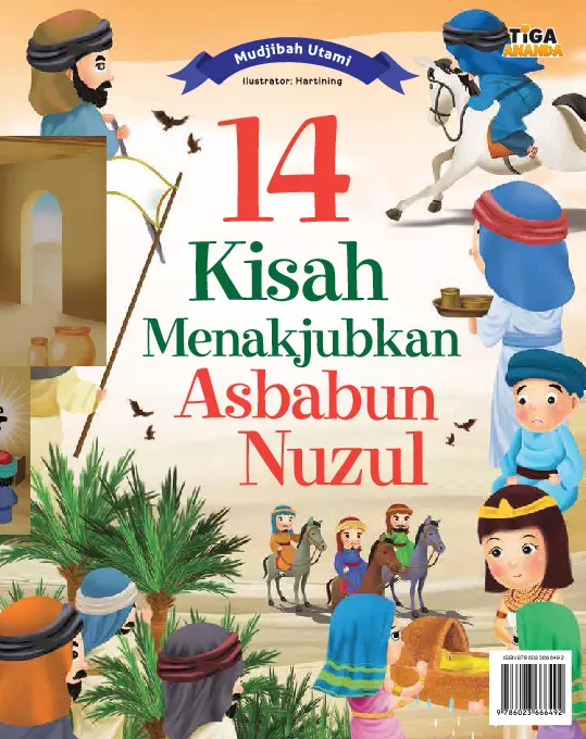 14 Kisah Menakjubkan Asbabun Nuzul 