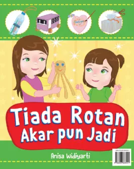 Tiada Rotan  Akar pun Jadi 