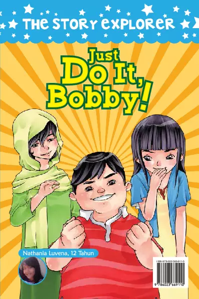 The Story Explorer: Just Do It, Bobby