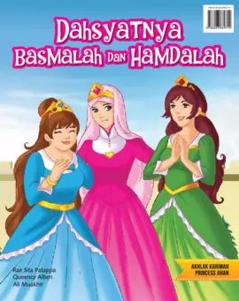 Akhlak Karimah Princess Jihan:  Dahsyatnya Basmalah dan Hamdalah