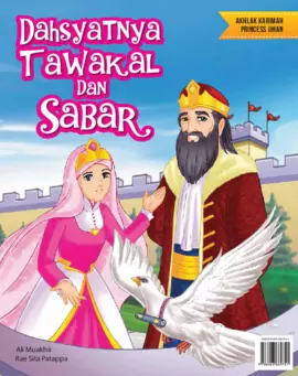 Akhlak Karimah Princess Jihan:  Dahsyatnya Tawakal dan Sabar