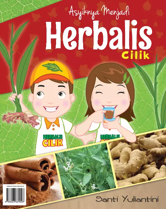 Asyiknya Menjadi Herbalis Cilik