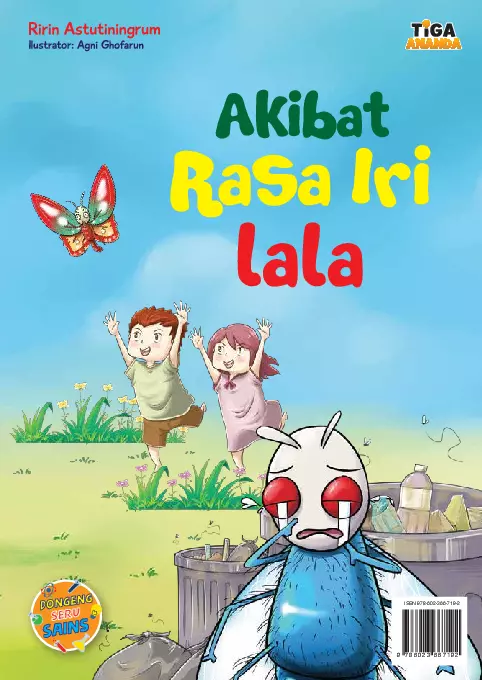 Dongeng Seru Sains: Akibat Rasa Iri Lala