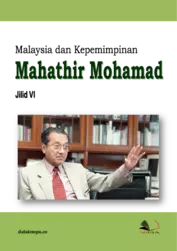 Malaysia dan kepemimpinan Mahathir Mohamad - jilid vi