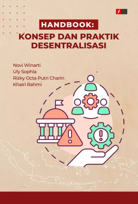 HANDBOOK: Konsep dan Praktik Desentralisasi