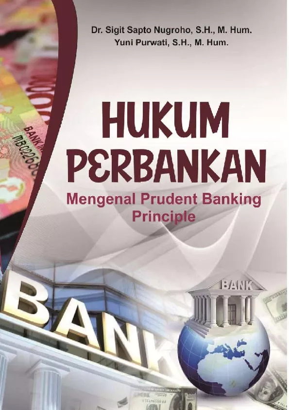 HUKUM PERBANKAN Mengenal Prudent Banking Principle