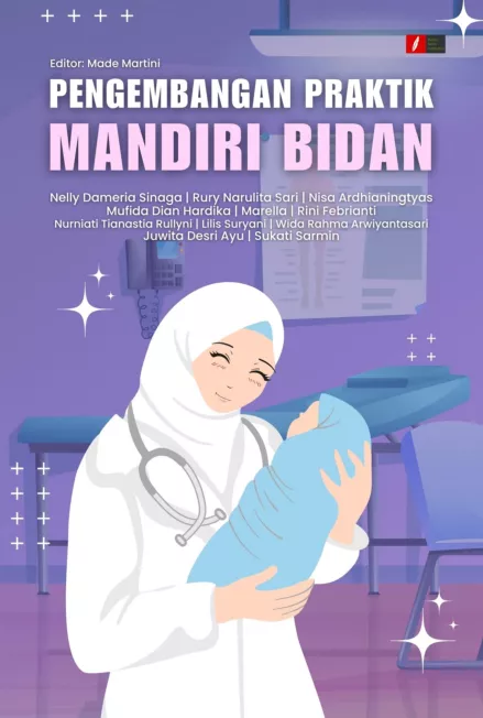 PENGEMBANGAN PRAKTIK MANDIRI BIDAN