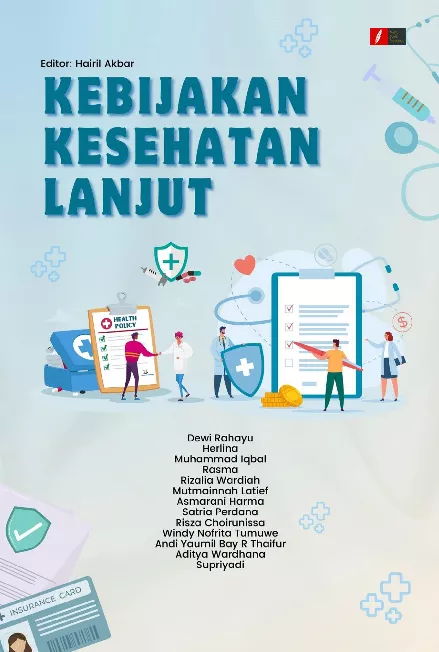 KEBIJAKAN KESEHATAN LANJUT