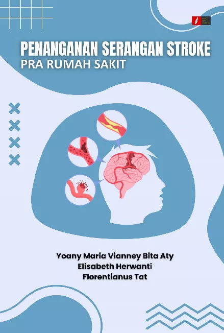 PENANGANAN SERANGAN STROKE PRA RUMAH SAKIT