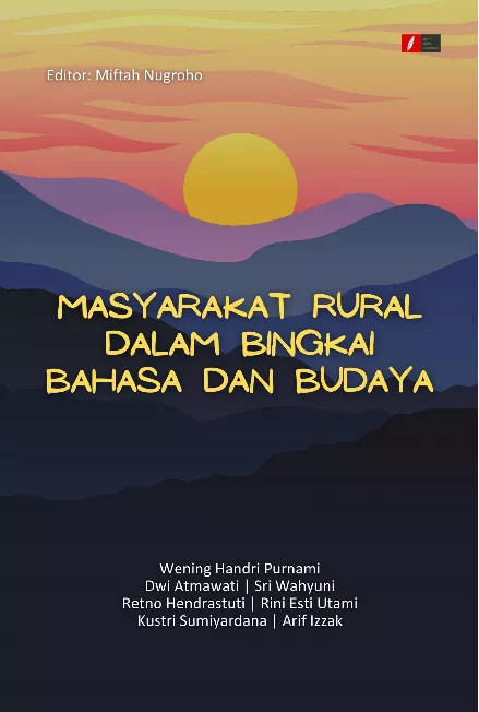 MASYARAKAT RURAL DALAM BINGKAI BAHASA DAN BUDAYA