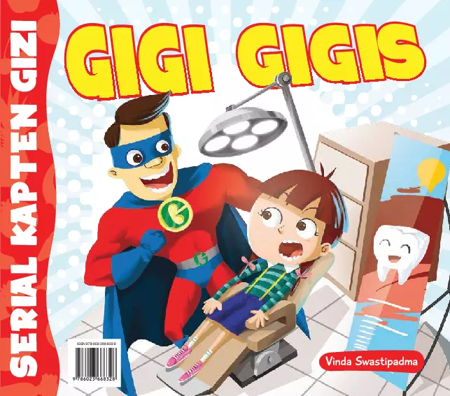 Serial Kapten Gizi: Gigi Gigis