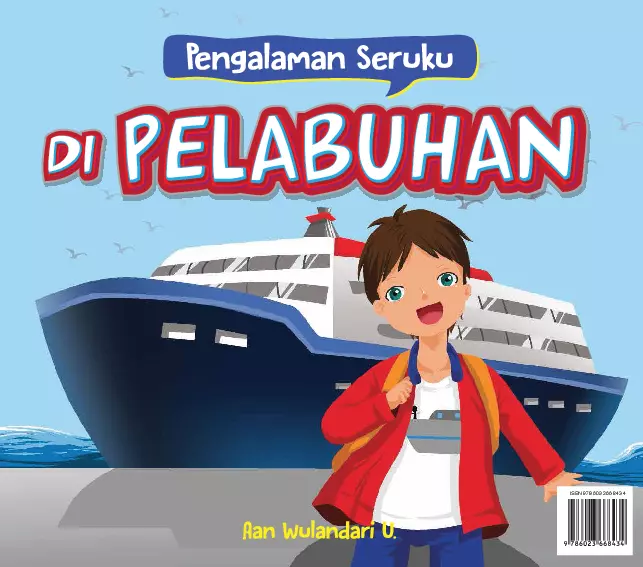 Pengalaman Seruku di Pelabuhan