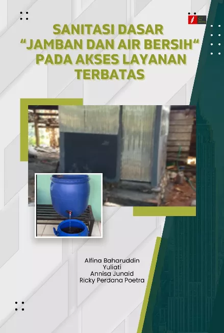 SANITASI DASAR "Jamban Dan Air Bersih" Pada Akses Layanan Terbatas