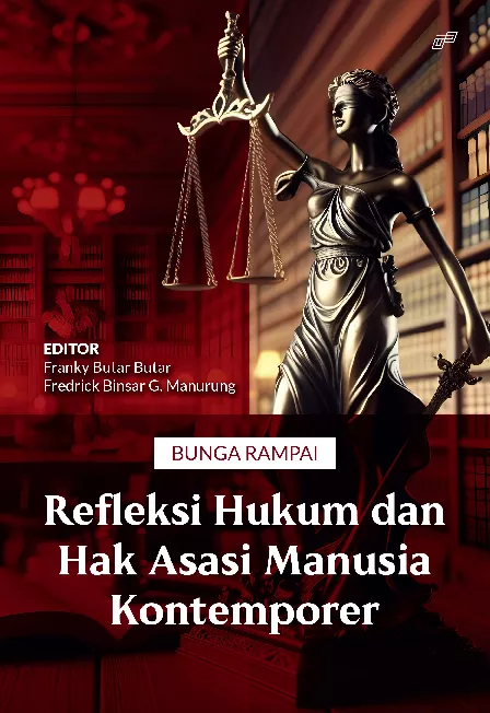 BUNGA RAMPAI Refleksi Hukum dan Hak Asasi Manusia Kontemporer