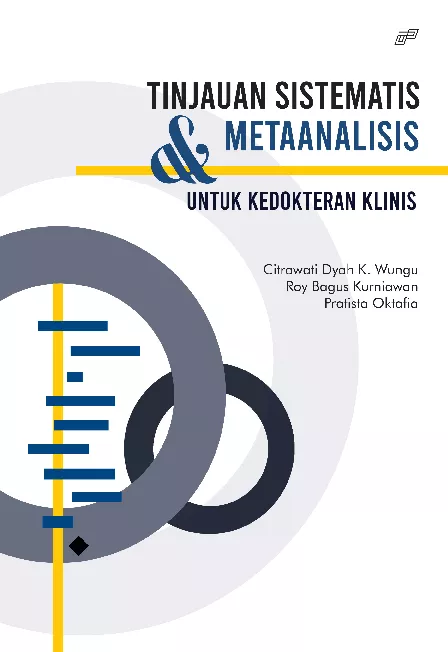 TINJAUAN SISTEMATIS DAN METAANALISIS UNTUK KEDOKTERAN KLINIS
