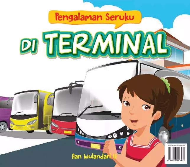 Pengalaman Seruku Di Terminal