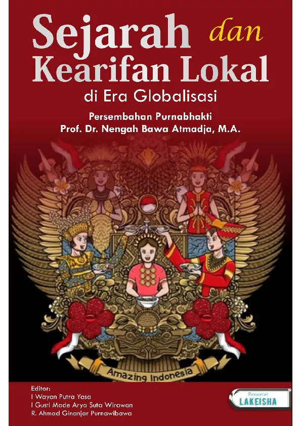 Sejarah Dan Kearifan Lokal Di Era Globalisasi