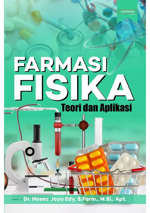 FARMASI FISIKA: Teori Dan Aplikasi