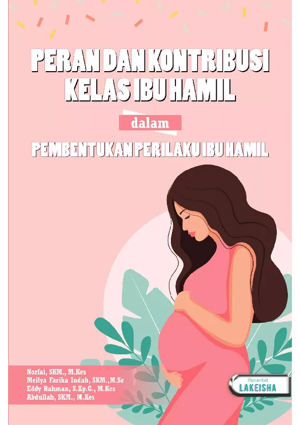 Peran Dan Kontribusi Kelas Ibu Hamil dalam Pembentukan Perilaku Ibu Hamil