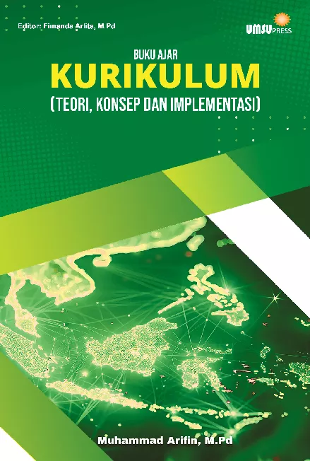 Buku Ajar Kurikulum (Teori, Konsep dan Implementasi)